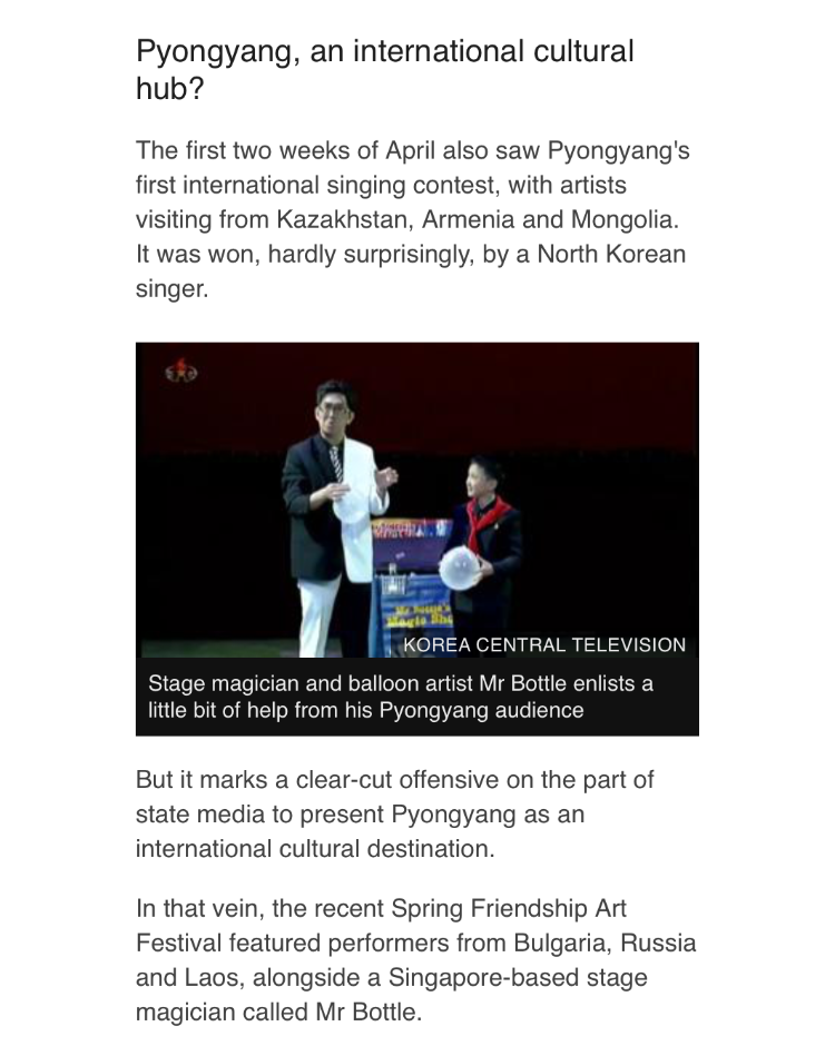 瓶子先生在平壤四月之春友誼藝術節上的表演受到了 BBC 新聞在線的特別關注