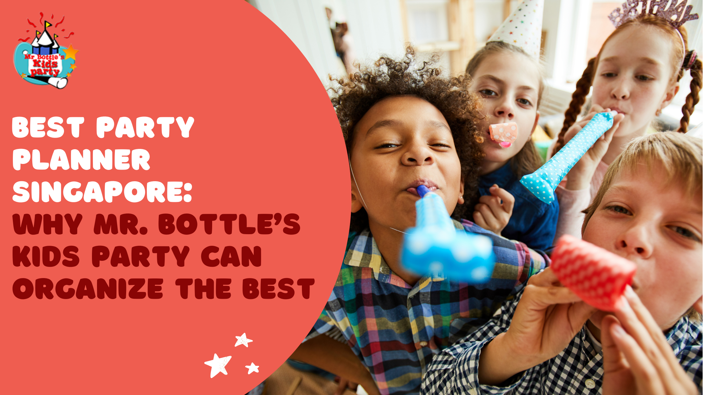 Best Party Planner Singapore Mr. Bottle’s Kids Party