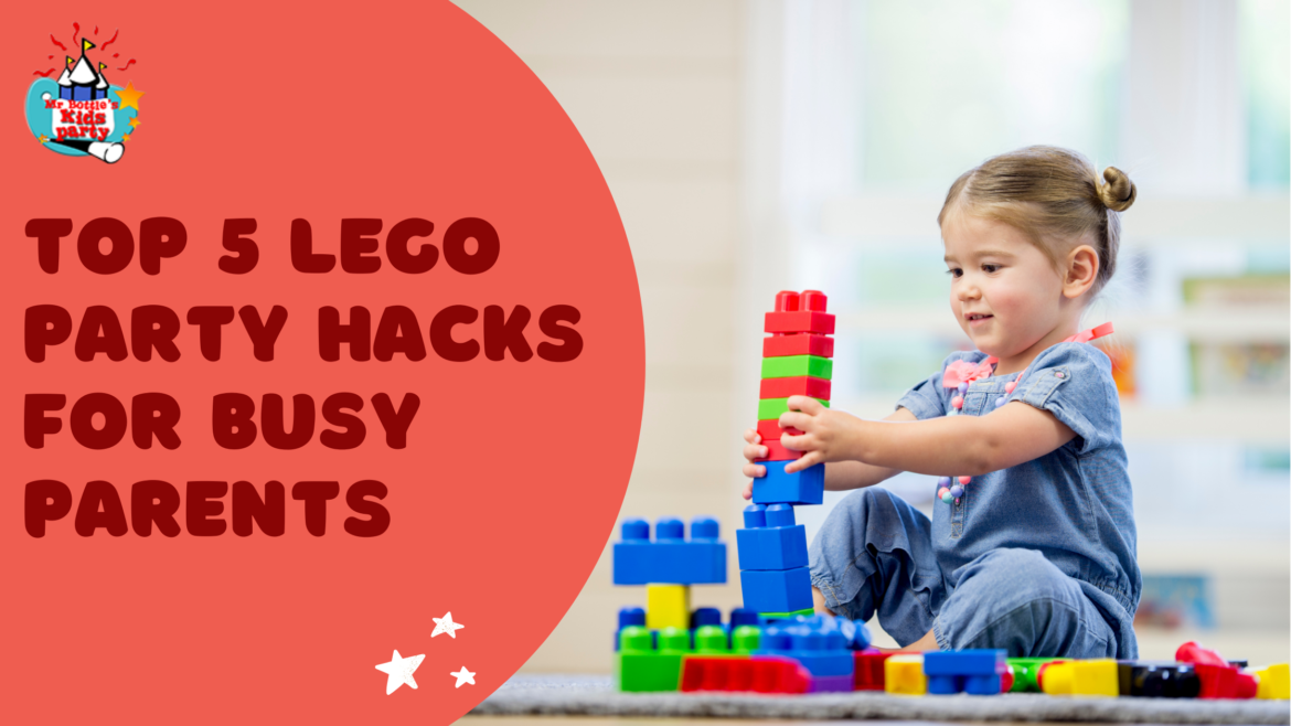 Lego Party Hacks