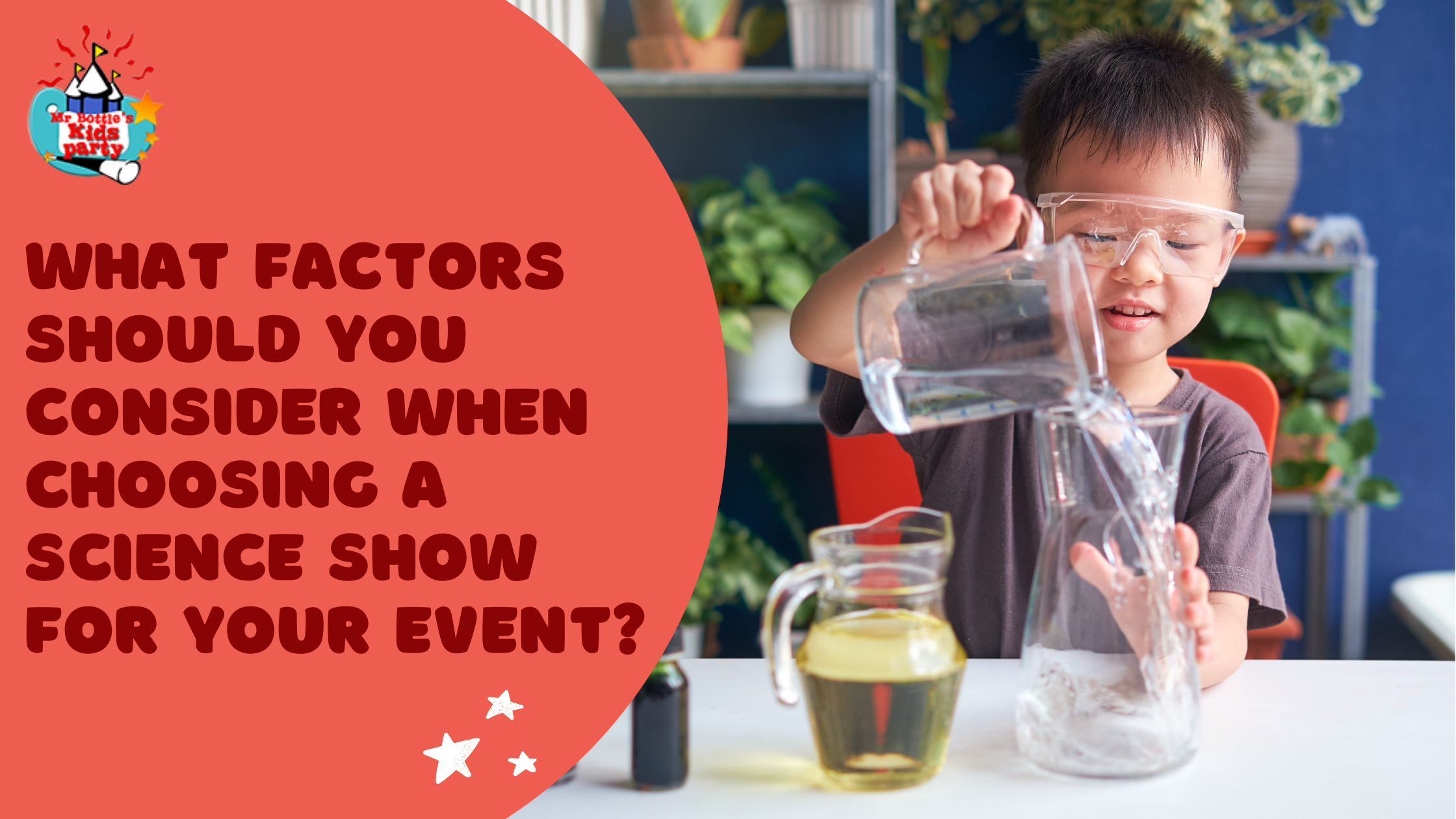 Choosing a Science Show for Your Event