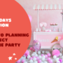 Baby 100 Days Celebration Package: A Guide to Planning the Perfect Milestone Party