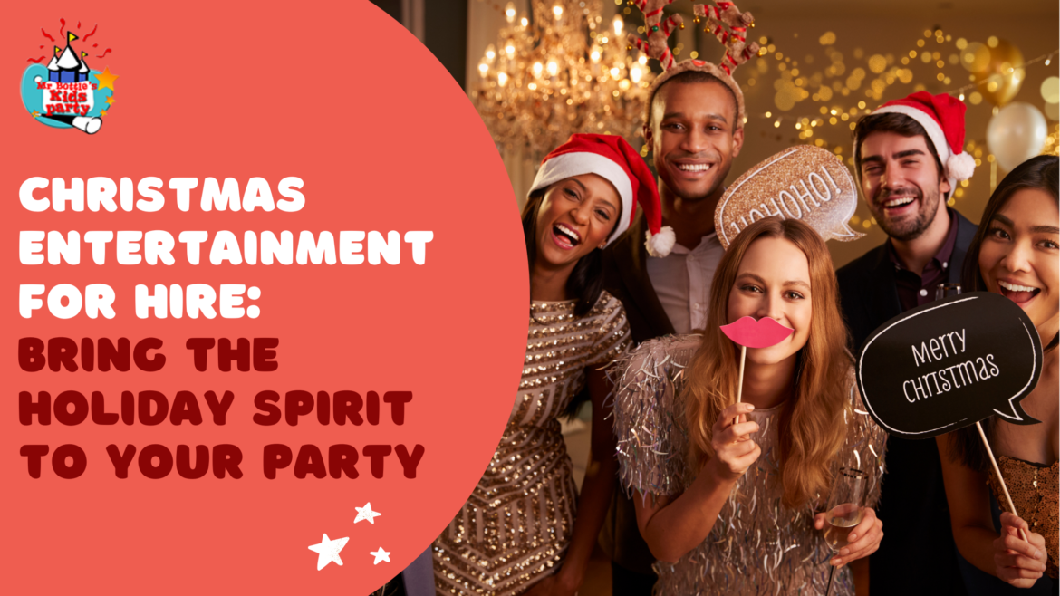 Christmas Entertainment for Hire