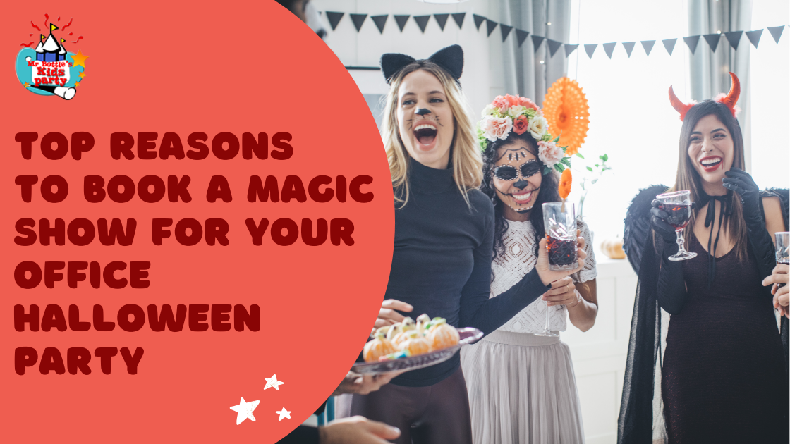 Book a Magic Show for Your Office Halloween Party