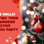 Deck the Halls! Decorating Your neighbourhood for a Festive Christmas Party