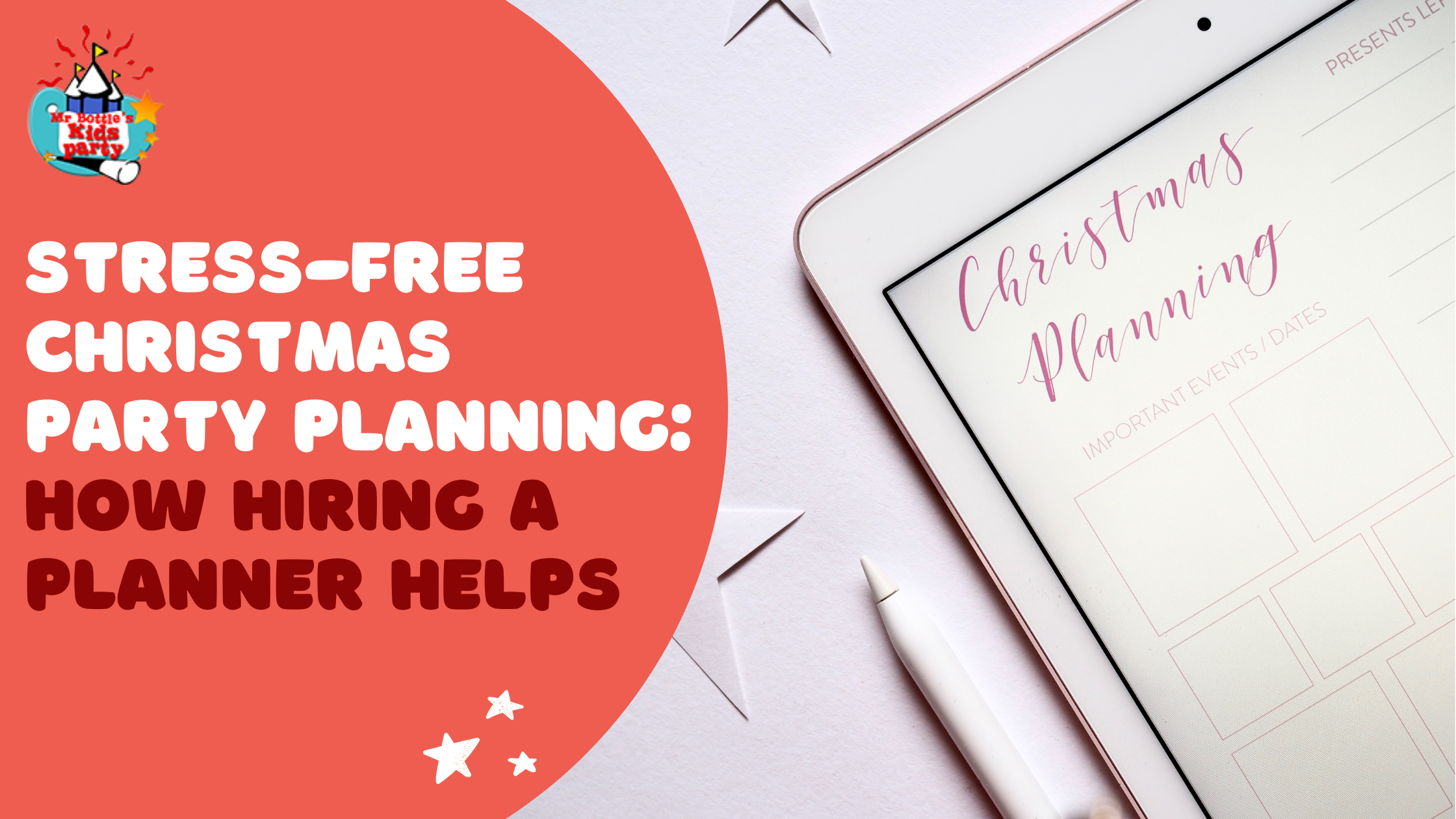 Stress-Free Christmas Party Planning: How Hiring a Planner Helps