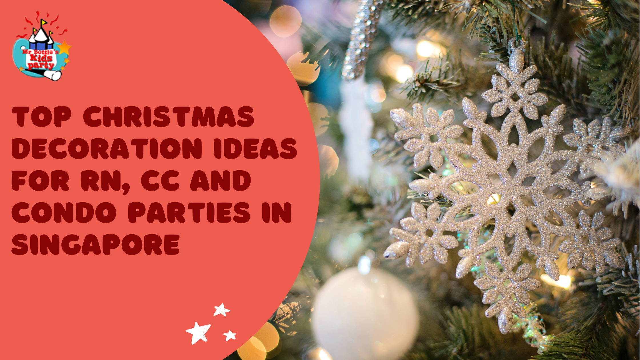 Christmas Decoration Ideas for RN, CC and condo Parties in Singapore