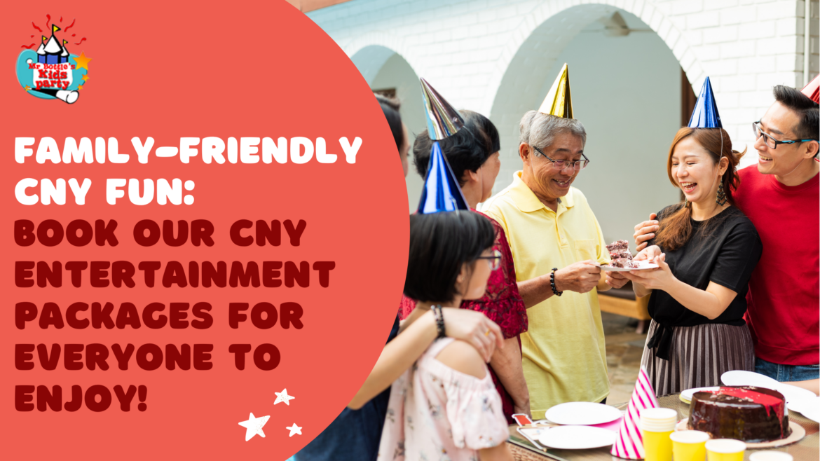 CNY Entertainment Packages